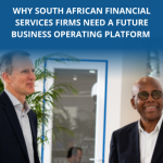 why south african financial services firms need a future business operating platform 2